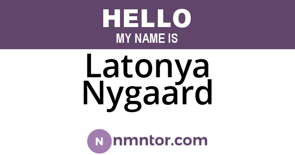 Latonya Nygaard