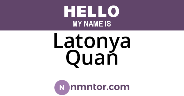 Latonya Quan