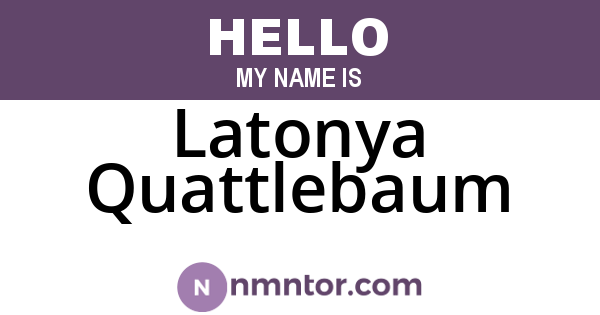 Latonya Quattlebaum