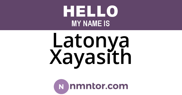 Latonya Xayasith