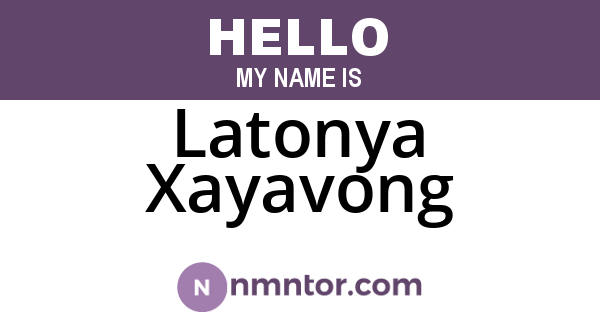 Latonya Xayavong