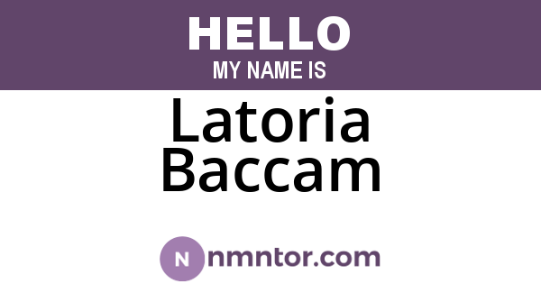 Latoria Baccam