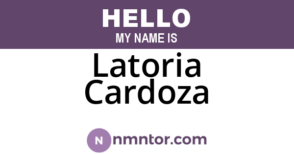 Latoria Cardoza