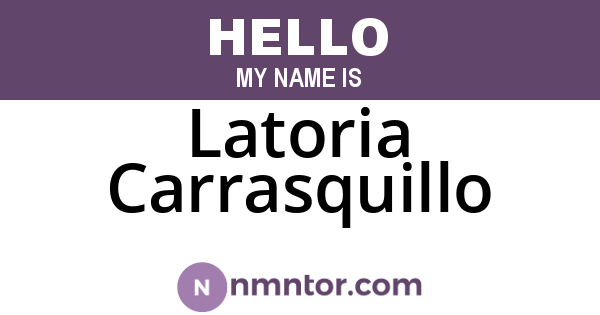 Latoria Carrasquillo