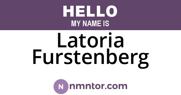 Latoria Furstenberg