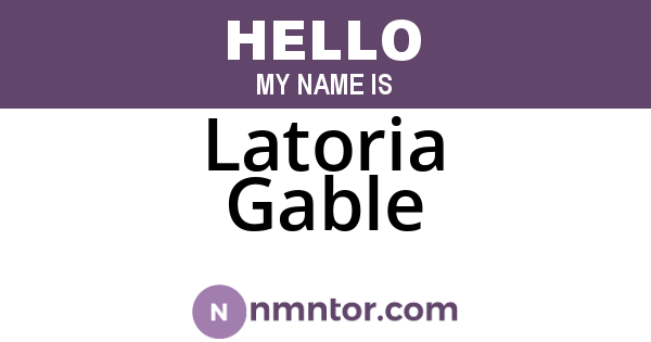 Latoria Gable