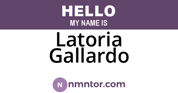 Latoria Gallardo