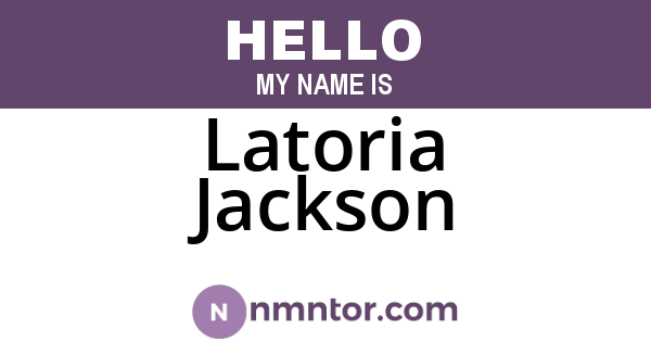 Latoria Jackson