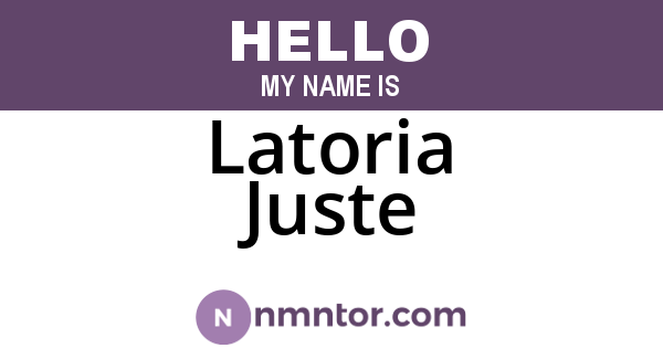 Latoria Juste
