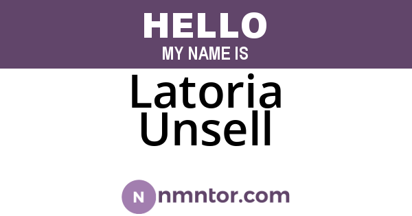 Latoria Unsell