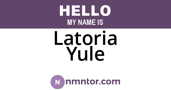 Latoria Yule