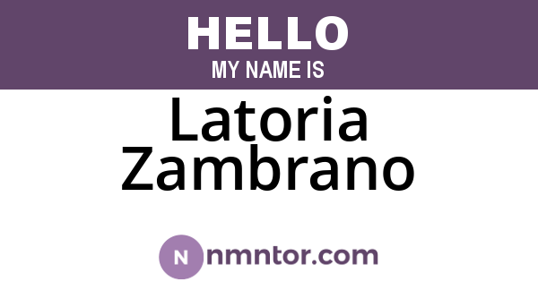 Latoria Zambrano