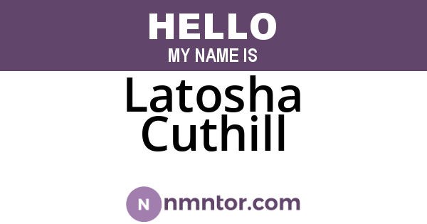Latosha Cuthill