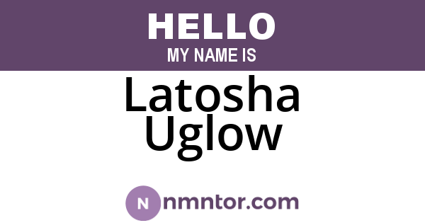Latosha Uglow