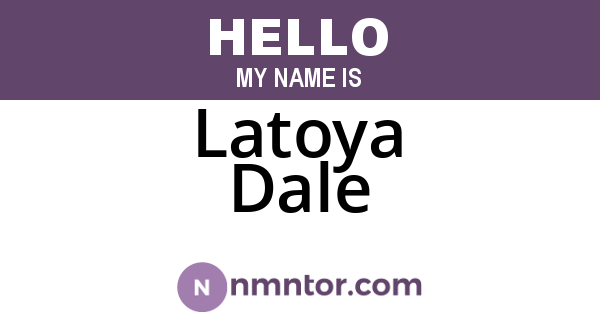 Latoya Dale