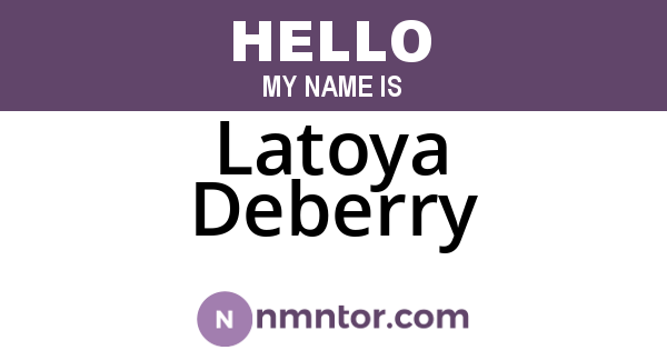 Latoya Deberry