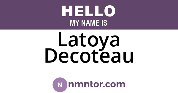 Latoya Decoteau