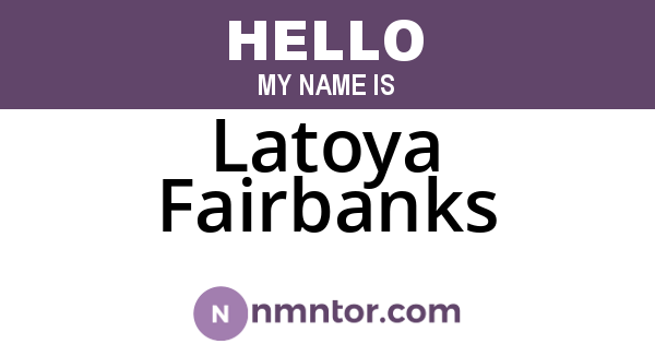 Latoya Fairbanks