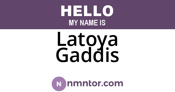Latoya Gaddis