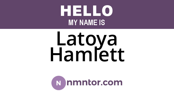 Latoya Hamlett