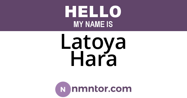 Latoya Hara