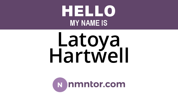 Latoya Hartwell