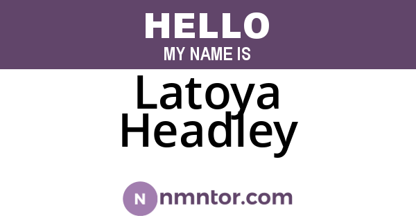 Latoya Headley