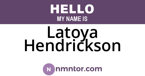 Latoya Hendrickson