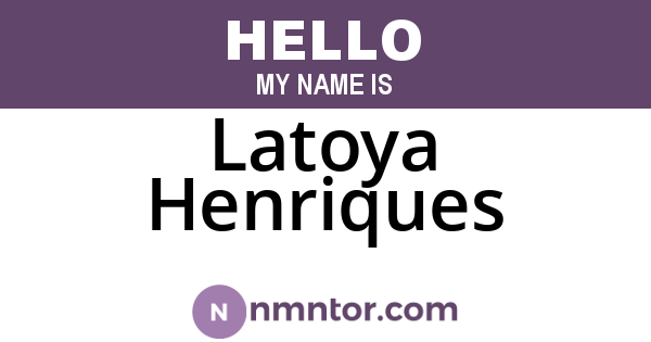Latoya Henriques