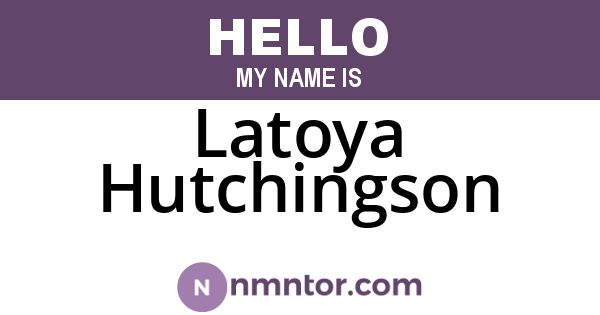 Latoya Hutchingson