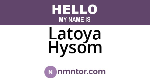 Latoya Hysom