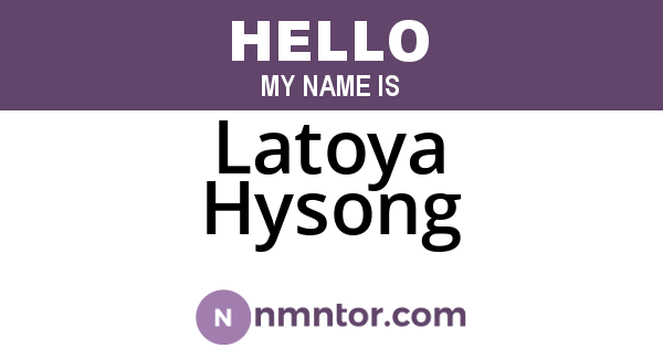 Latoya Hysong