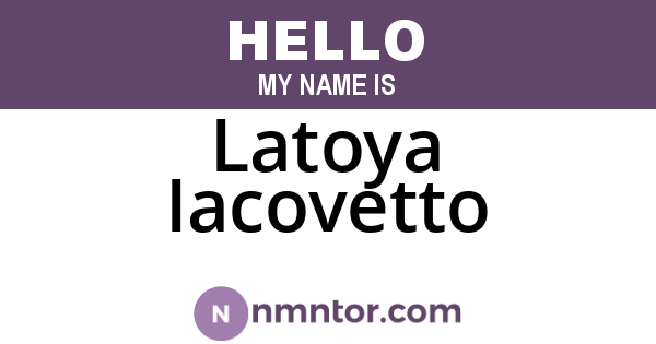 Latoya Iacovetto