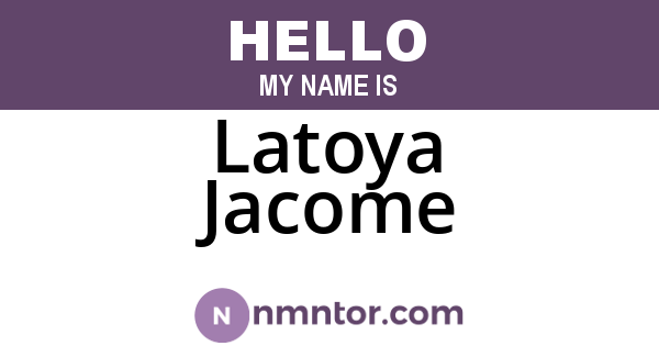 Latoya Jacome