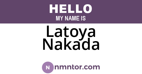 Latoya Nakada