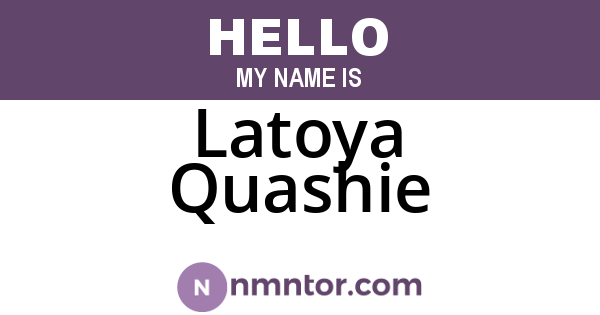 Latoya Quashie