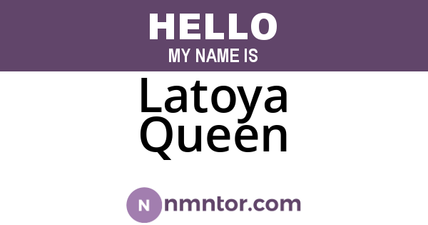 Latoya Queen