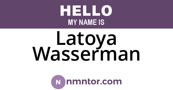 Latoya Wasserman