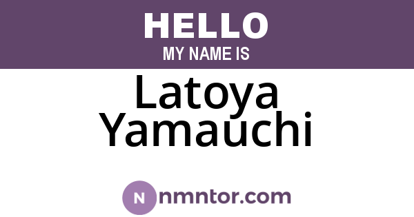 Latoya Yamauchi