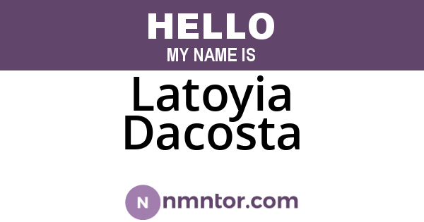 Latoyia Dacosta