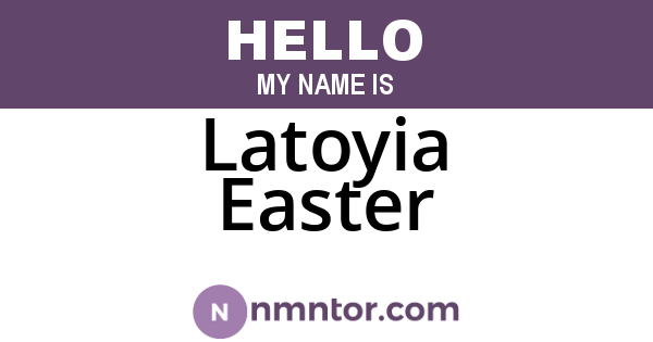 Latoyia Easter