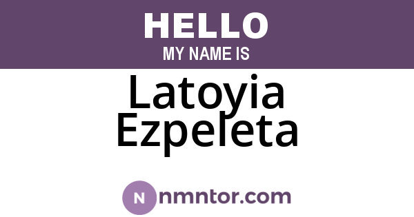Latoyia Ezpeleta