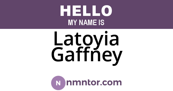 Latoyia Gaffney