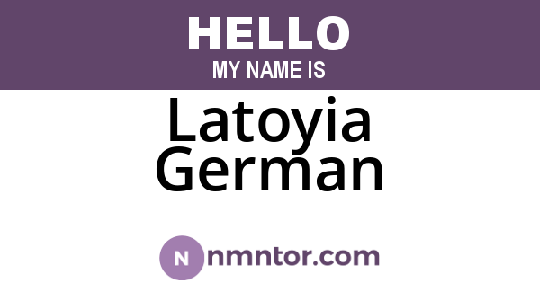 Latoyia German