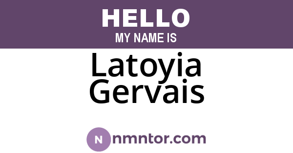 Latoyia Gervais