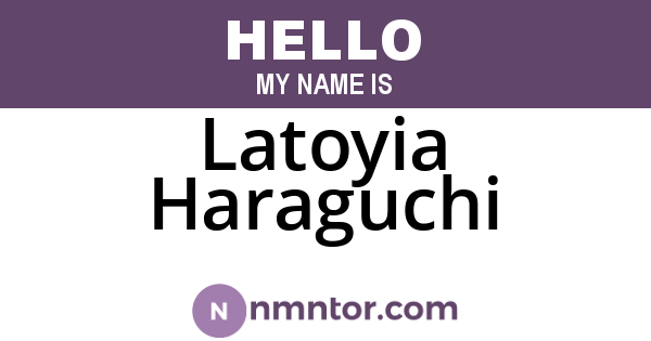 Latoyia Haraguchi