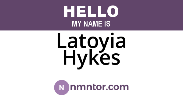 Latoyia Hykes