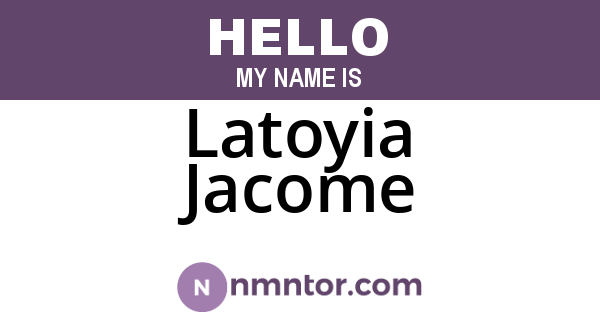 Latoyia Jacome