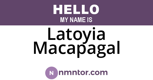 Latoyia Macapagal