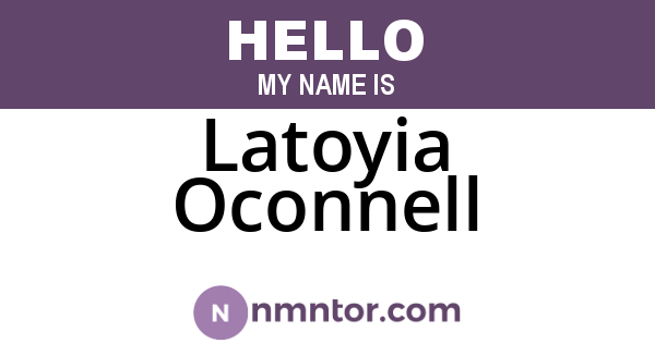 Latoyia Oconnell
